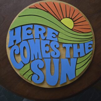 Wandbord Here Comes The Sun